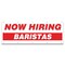 Signmission Now Hiring Baristas Banner Apply Inside Accepting Application Single Sided B-120-30201 - alternate 1